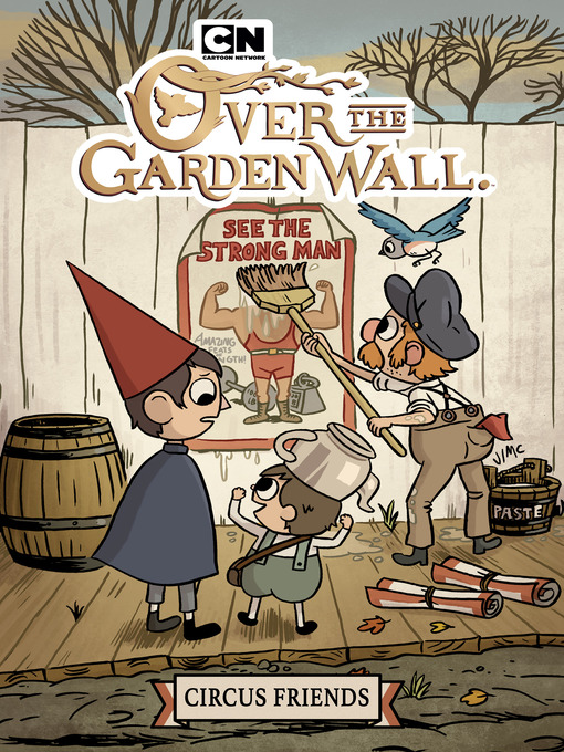 Title details for Over the Garden Wall: Circus Friends by Pat McHale - Wait list